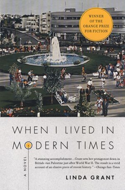 When I Lived in Modern Times, Linda Grant - Ebook - 9781101563397
