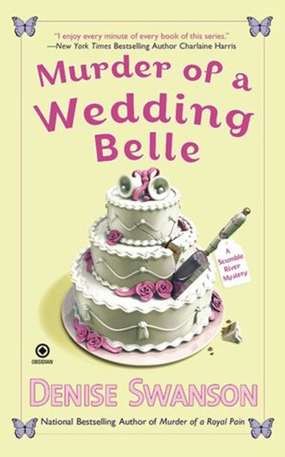 Murder of a Wedding Belle, Denise Swanson - Ebook - 9781101564998