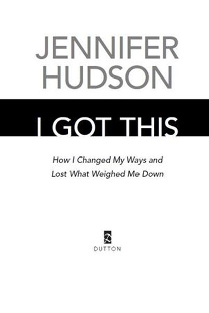 I Got This, Jennifer Hudson - Ebook - 9781101565780