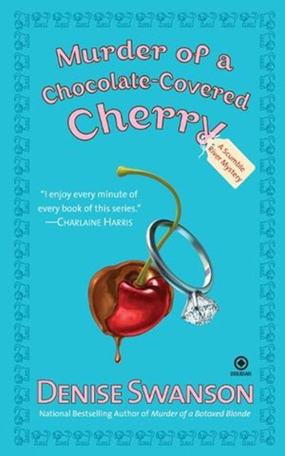 Murder of a Chocolate-Covered Cherry, Denise Swanson - Ebook - 9781101567531