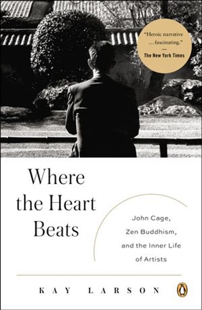Where the Heart Beats, Kay Larson - Ebook - 9781101572481