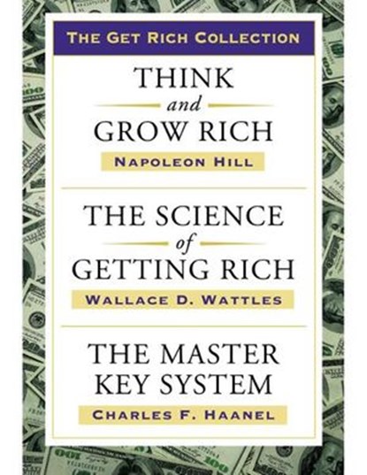 Get Rich Collection, Wallace D. Wattles ; Napoleon Hill - Ebook - 9781101576229