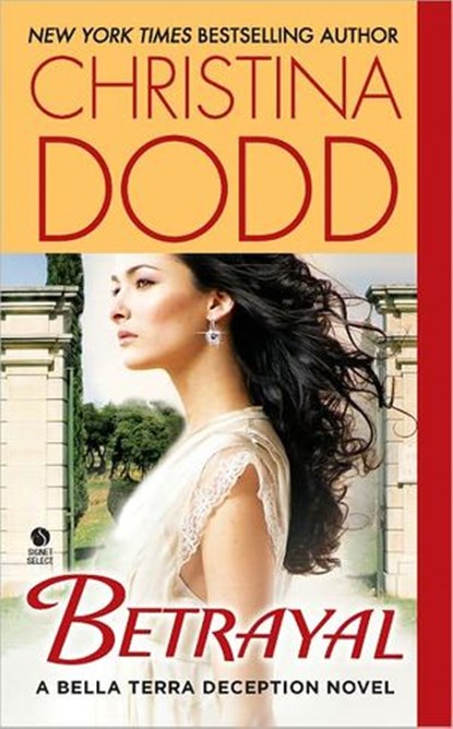 Betrayal, Christina Dodd - Ebook - 9781101579893