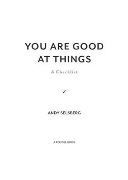 You Are Good at Things, Andy Selsberg - Ebook - 9781101580295