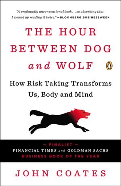 The Hour Between Dog and Wolf, John Coates - Ebook - 9781101583630