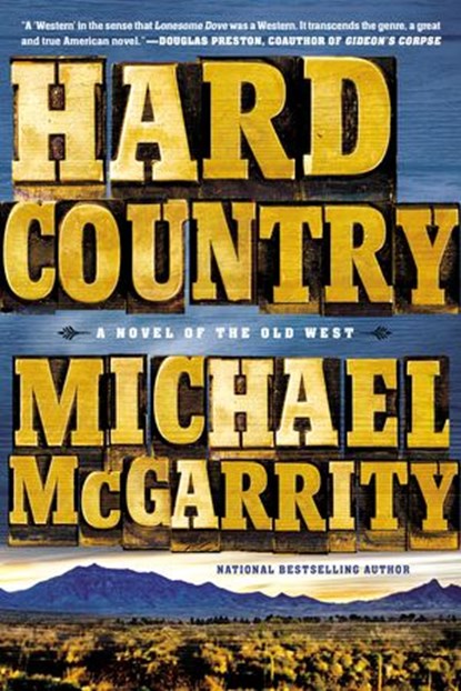 Hard Country, Michael McGarrity - Ebook - 9781101585511