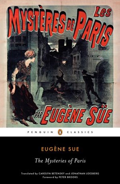 The Mysteries of Paris, Eugene Sue - Ebook - 9781101590522