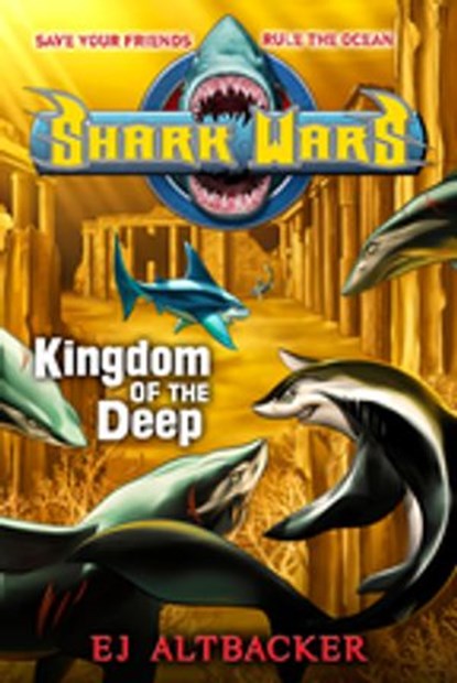 Shark Wars #4, EJ Altbacker - Ebook - 9781101590706
