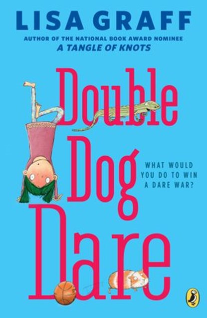 Double Dog Dare, Lisa Graff - Ebook - 9781101591024