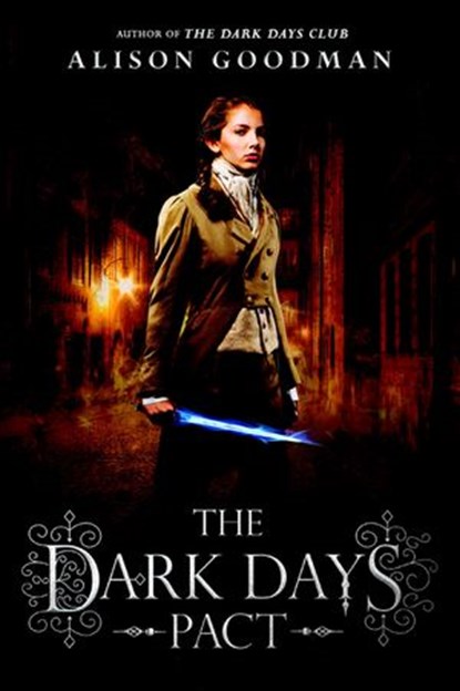 The Dark Days Pact, Alison Goodman - Ebook - 9781101592045
