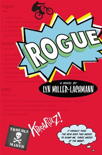 Rogue, Lyn Miller-Lachmann - Ebook - 9781101596739