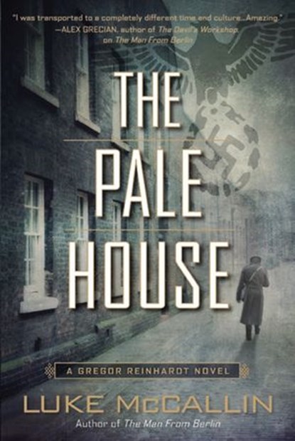 The Pale House, Luke McCallin - Ebook - 9781101596883