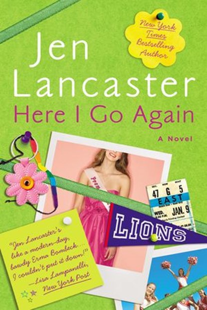 Here I Go Again, Jen Lancaster - Ebook - 9781101598764