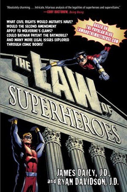The Law of Superheroes, James Daily ; Ryan Davidson - Ebook - 9781101600412