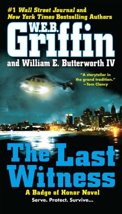 The Last Witness, W.E.B. Griffin ; William E. Butterworth IV - Ebook - 9781101601006