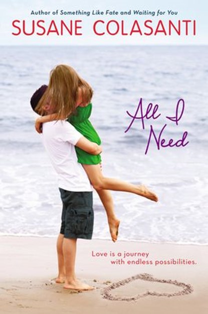 All I Need, Susane Colasanti - Ebook - 9781101602492