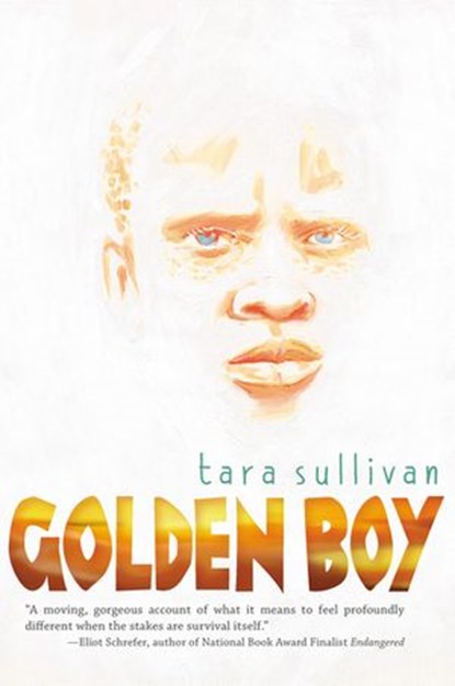 Golden Boy, Tara Sullivan - Ebook - 9781101603321