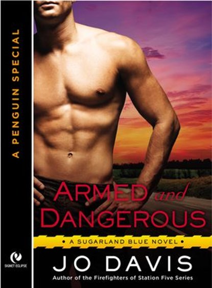 Armed and Dangerous, Jo Davis - Ebook - 9781101603987
