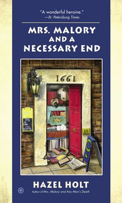 Mrs. Malory and a Necessary End, Hazel Holt - Ebook - 9781101604694