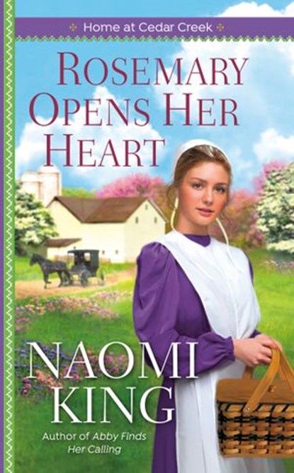 Rosemary Opens Her Heart, Naomi King - Ebook - 9781101605417