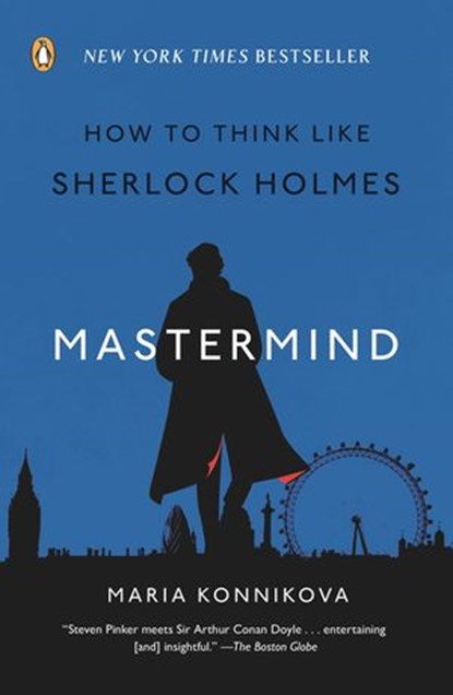 Mastermind, Maria Konnikova - Ebook - 9781101606230