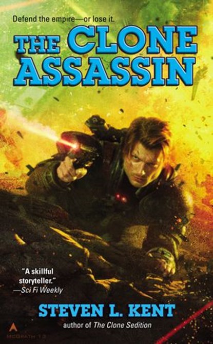 The Clone Assassin, Steven L. Kent - Ebook - 9781101607565