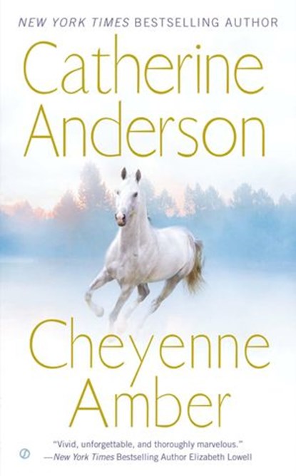 Cheyenne Amber, Catherine Anderson - Ebook - 9781101607640