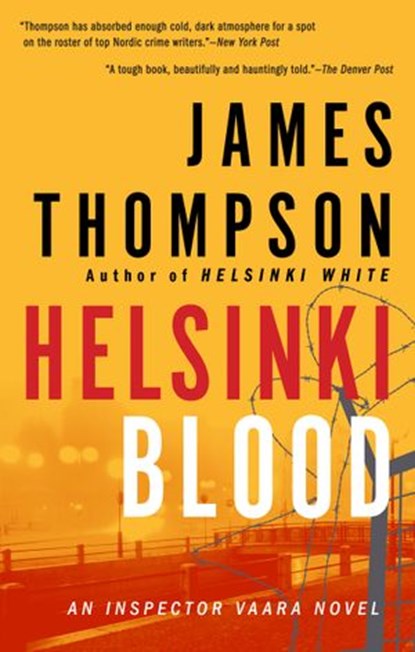Helsinki Blood, James Thompson - Ebook - 9781101609293