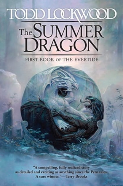 The Summer Dragon, Todd Lockwood - Ebook - 9781101611449