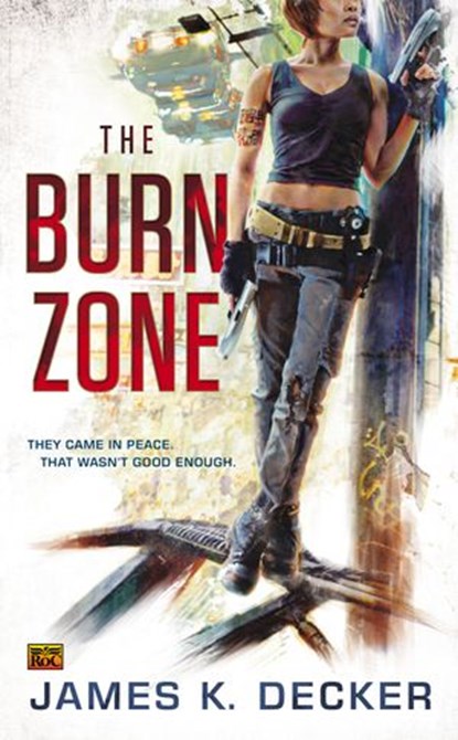The Burn Zone, James K. Decker - Ebook - 9781101611753