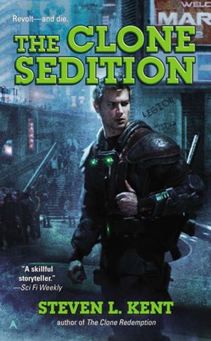 The Clone Sedition, Steven L. Kent - Ebook - 9781101612163