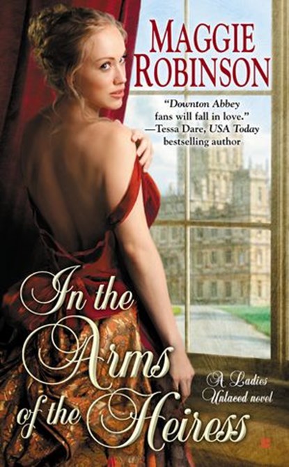 In the Arms of the Heiress, Maggie Robinson - Ebook - 9781101613849