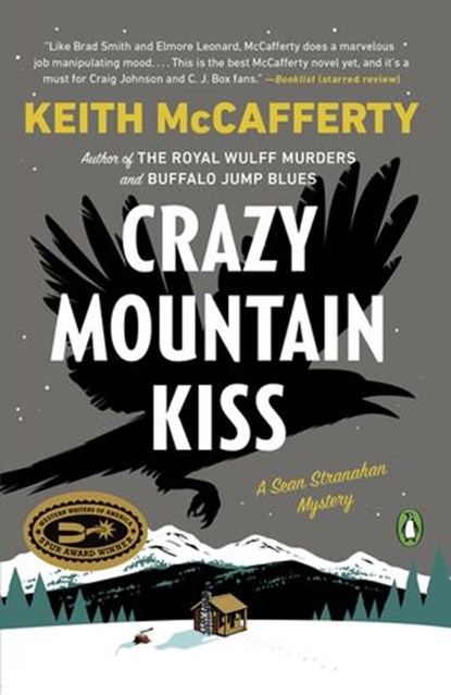 Crazy Mountain Kiss, Keith McCafferty - Ebook - 9781101614532