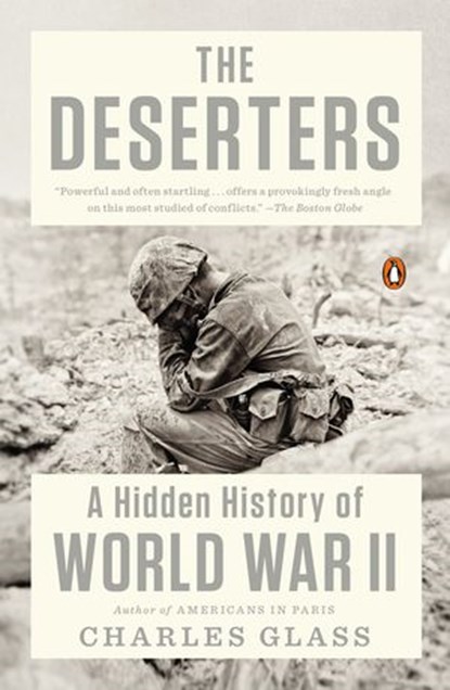 The Deserters, Charles Glass - Ebook - 9781101617816