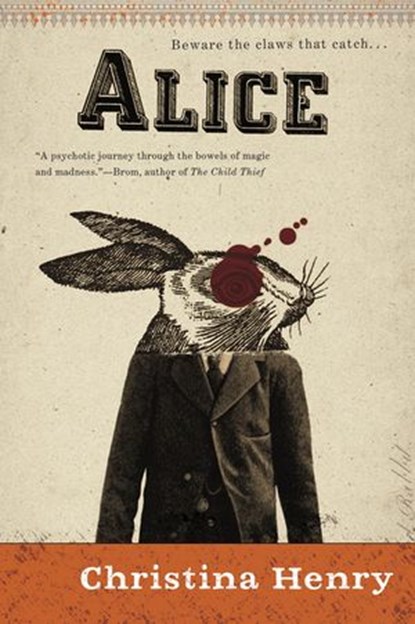 Alice, Christina Henry - Ebook - 9781101618189