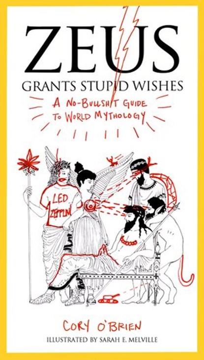 Zeus Grants Stupid Wishes, Cory O'Brien - Ebook - 9781101619674