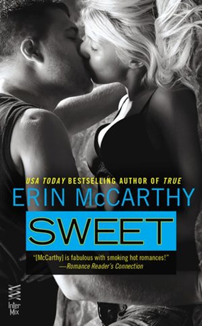 Sweet, Erin McCarthy - Ebook - 9781101623169