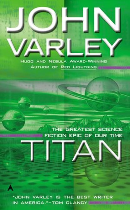 Titan, John Varley - Ebook - 9781101623275