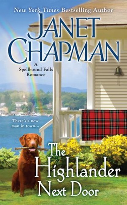 The Highlander Next Door, Janet Chapman - Ebook - 9781101625149