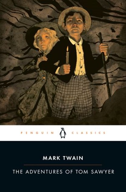 The Adventures of Tom Sawyer, Mark Twain ; R. Kent Rasmussen - Ebook - 9781101628287