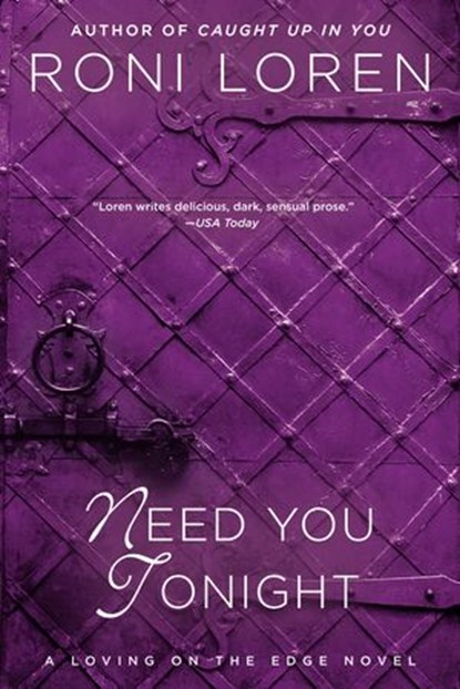 Need You Tonight, Roni Loren - Ebook - 9781101629819