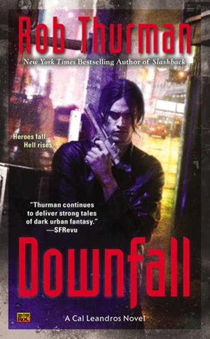 Downfall, Rob Thurman - Ebook - 9781101634684