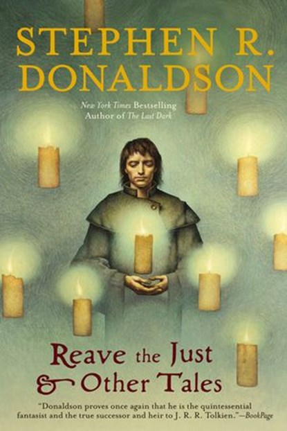 Reave the Just and Other Tales, Stephen R. Donaldson - Ebook - 9781101637517