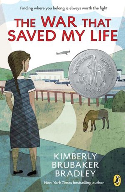 The War that Saved My Life, Kimberly Brubaker Bradley - Ebook - 9781101637807