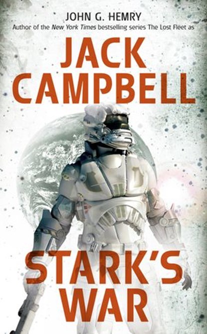 Stark's War, John G. Hemry ; Jack Campbell - Ebook - 9781101650752