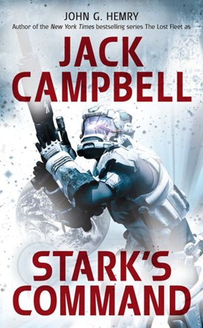 Stark's Command, John G. Hemry ; Jack Campbell - Ebook - 9781101650769