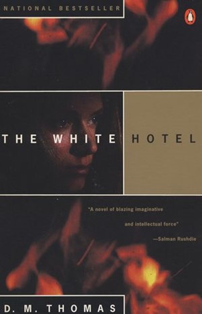 The White Hotel, D. M. Thomas - Ebook - 9781101651506