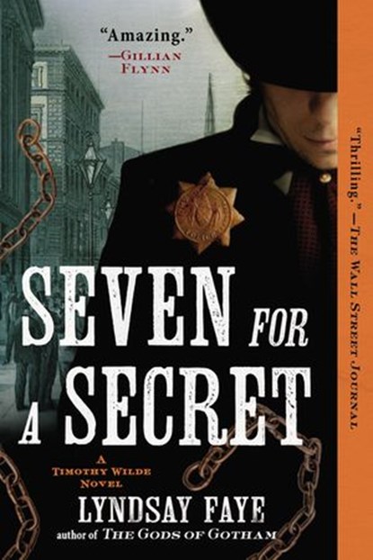 Seven for a Secret, Lyndsay Faye - Ebook - 9781101657485