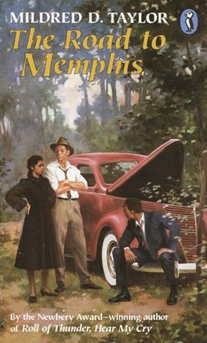The Road to Memphis, Mildred D. Taylor - Ebook - 9781101657980