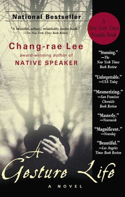 A Gesture Life, Chang-rae Lee - Ebook - 9781101660041